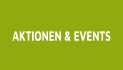 AKTIONEN & EVENTS